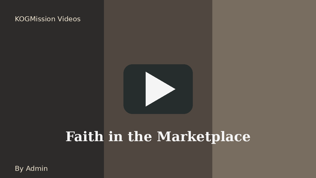 Faith in the Marketplace thumbnail